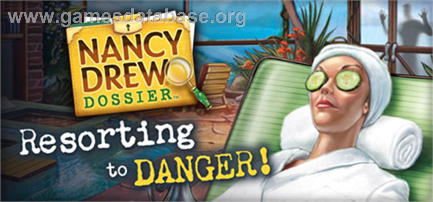 Nancy Drew® Dossier: Resorting to Danger! - Valve Steam - Artwork - Banner