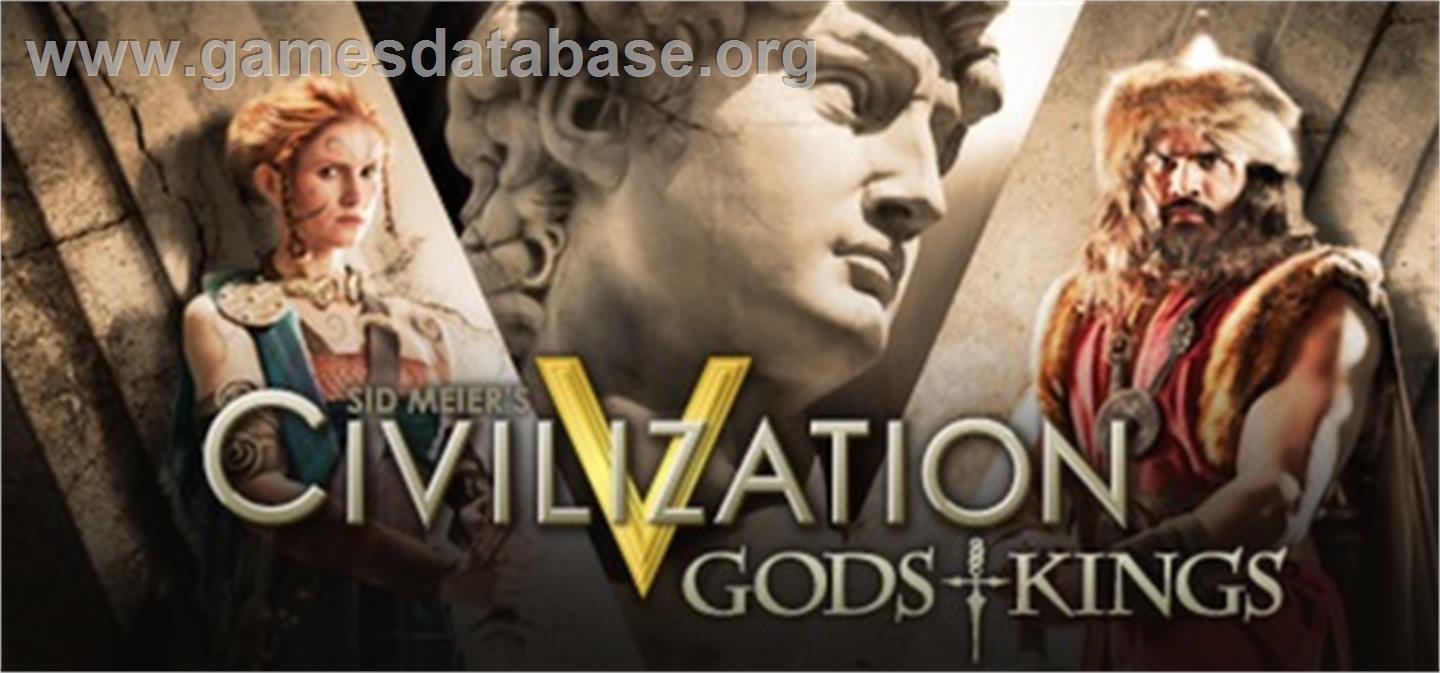 Sid Meier's Civilization V - Gods and Kings - Valve Steam - Artwork - Banner