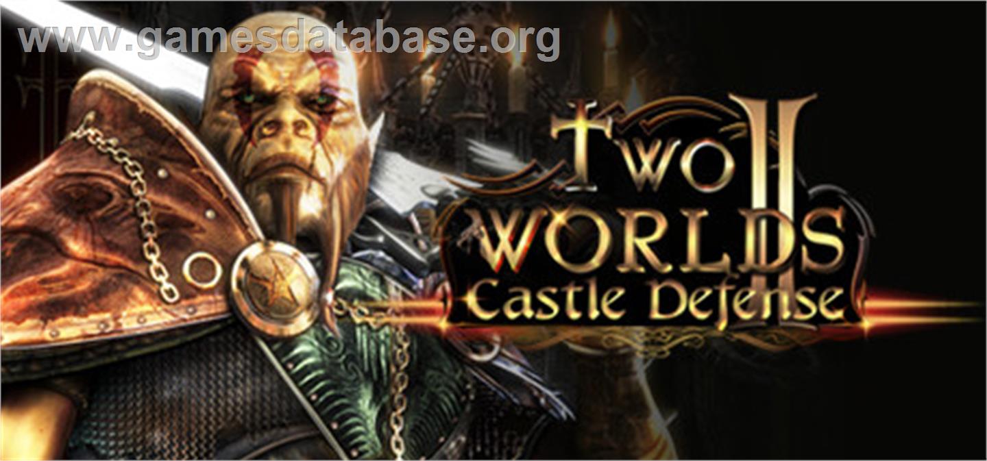 Two Worlds II Castle Defense - Valve Steam - Artwork - Banner