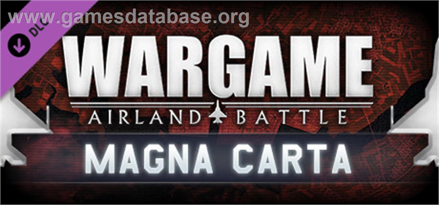 Wargame: AirLand Battle - Magna Carta DLC - Valve Steam - Artwork - Banner