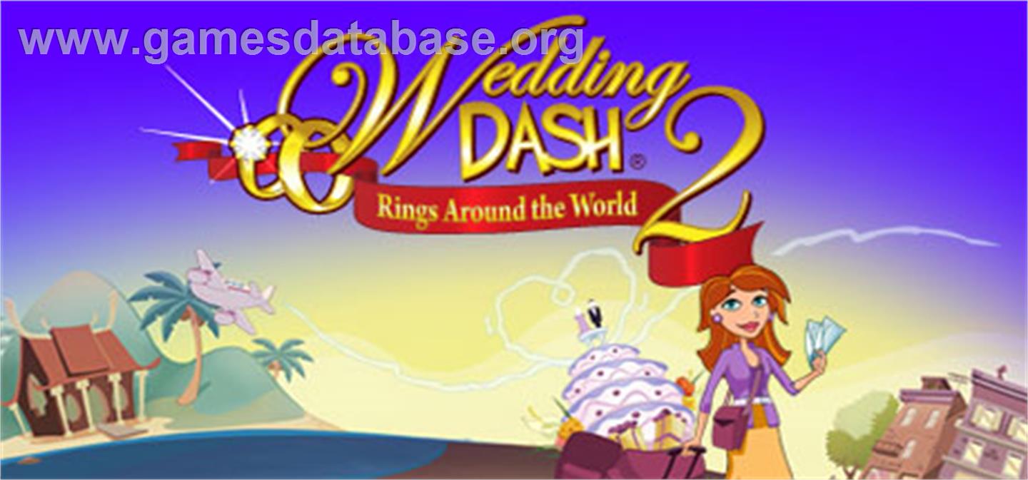 Wedding Dash® 2: Rings Around the World - Valve Steam - Artwork - Banner